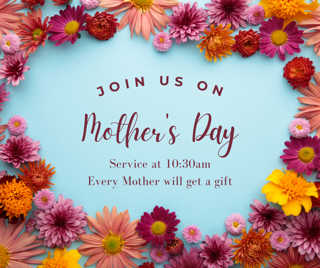 Infographic for Mothers Day service at Calvary Bible Baptist Church in Canton 44706